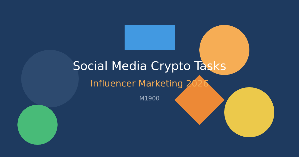 Social Media Crypto Tasks Influencer Marketing